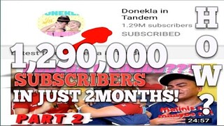 1,2M SUBSCRIBER IN JUST 2MONTHS DONEKLA IN TANDEM