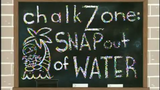 ChalkZone Episode 5 Snap Out of Water, Two Left Feet, Rudus Tabootus, All Day Ja