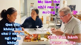 Chef làm bánh Panna cotta/mẹ làm thịt nhồi rau củ nướng/ông thợ điện yêu vợ /cuộc sống pháp/món ăn