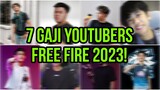 7 GAJI YOUTUBERS FREE FIRE 2023 !