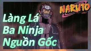 Làng Lá Ba Ninja Nguồn Gốc