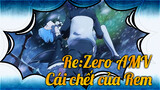 Re:Zero AMV
Cái chết của Rem