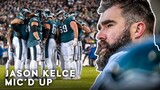 Jason Kelce Mic'd Up at Divisional Round Victory Over the New York Giants