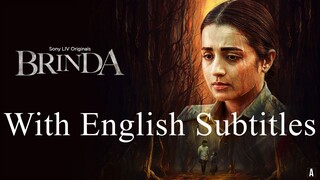 Brinda Season 01 [Episode06] With English Subtitles