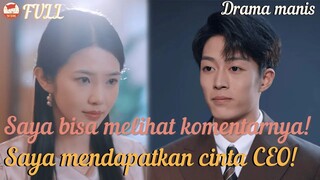 Netizen mengajariku cara mengalahkan mantanku! Saya mendapatkan cinta CEO!#roman