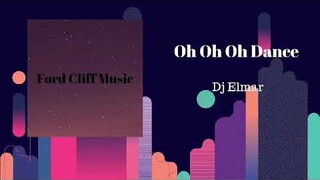 Dj Elmar-Oh Oh Oh Dance Budots