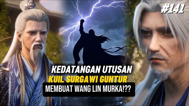 Kedatangan Utusan Kuil Surgawi Guntur‼️ || Renegade Immortal Episode 141!