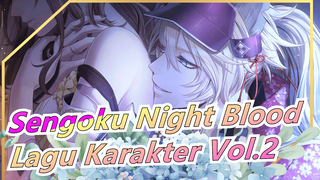 [Sengoku Night Blood ] ED2 / Album Lagu Karakter Vol.2