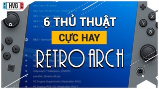 6 thủ thuật cực hay với RETROARCH NINTENDO SWITCH