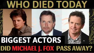 Biggest Actors Who Died Today 29th July 2022- Did Michael J  Fox pass away ? Death rumor debunked ?