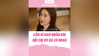 Chỉ có chị em mới mang lại hạnh phúc cho nhau leehoney ohyeonseo kdrama bhdkbiz phimhanquoc hoichiem