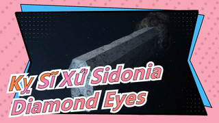 [Kỵ Sĩ Xứ Sidonia] Mashup các trận chiến mecha|'Diamond Eyes'|Sự giác ngộ hãy nở rộ trong êm đềm