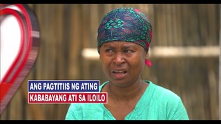 Pagtitiis ng mga kababayang ati sa Iloilo | Si Manoy Ang Ninong Ko Ep 5