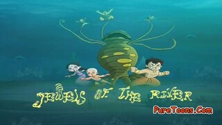 Chhota Bheem Hindi ..3.16                                   J Je Jewels Of The River 3,16