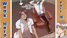 Weak Hero - Part 18