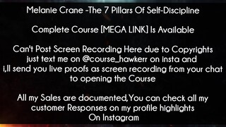 Melanie Crane Course The 7 Pillars Of Self-Discipline download