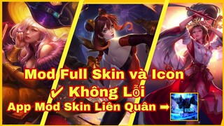 Hướng Dẫn Download và Sử Dụng Ứng Dụng Mod Full Skin + Icon cho Liên Quân Mới Nhất