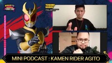 PODCAST BERSAMA PEMERAN KAMEN RIDER AGITO  !! - Cuap Cuap Gilangsat