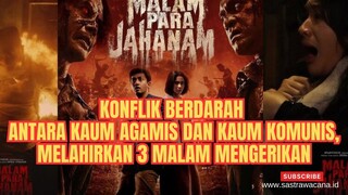 Terganas Tahun Ini! Sinopsis Film MALAM PARA JAHANAM (2023), peristiwa G30S/PKI Di Desa Winongo