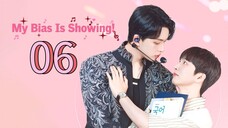 🇰🇷 𝐌𝐲 𝐁𝐢𝐚𝐬 𝐢𝐬 𝐒𝐡𝐨𝐰𝐢𝐧𝐠 𝐄𝐩𝐢𝐬𝐨𝐝𝐞 6 [𝐄𝐧𝐠 𝐬𝐮𝐛]
