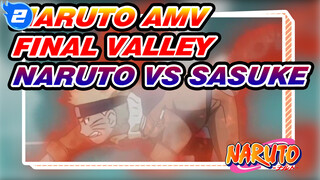 Naruto VS Sasuke, Final Valley (Part 2) | Naruto_2