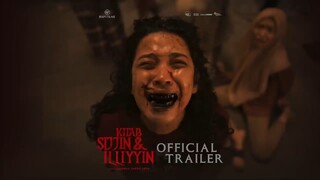 Kitab Sijjin & Illiyyin - Official Trailer