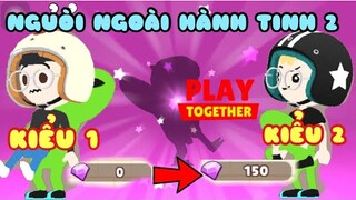 PLAY TOGETHER | Tốn 150 Kim Cương Mua Bộ Trang Phục ALIEN Kiểu 2 Người Ngoài Hành Tinh Bắt Cóc 2