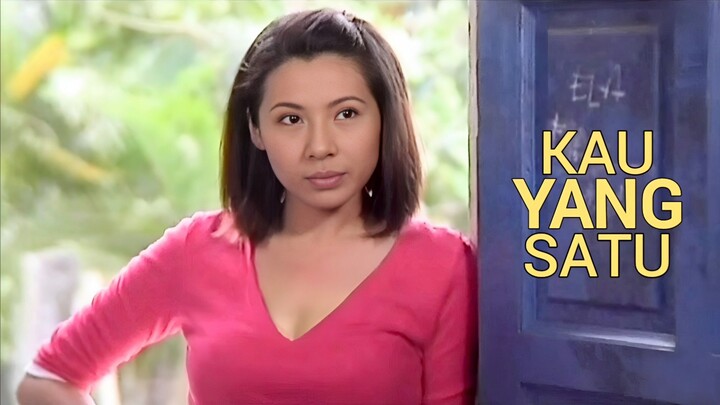 Telefilem Kau Yang Satu