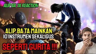 SEKETIKA LANGSUNG KAGET‼️ ALIP BA TA MAINKAN 10 INSTRUMEN SEKALIGUS ‼️