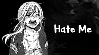 Nightcore - Hate Me (Lyrics)