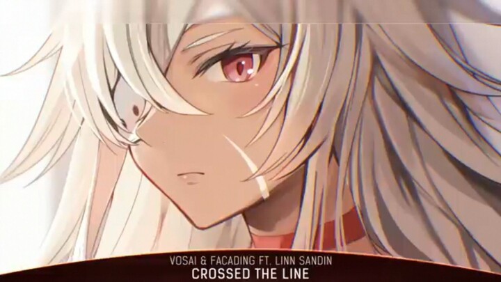 Nightcore - Crossed The Line