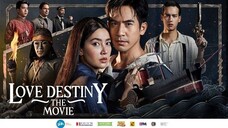 Love Destiny: The Movie (2022) 🇹🇭