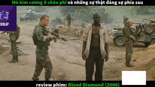 Kim cương máu (p2) #rvphimcuocsong