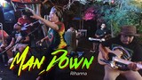 Man Down - Rihanna | Kuerdas Acoustic Reggae Version