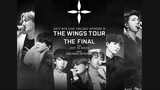 BTS Live Trilogy Episode III: The Wings Tour The Final in Seoul (2017) [Part 2]