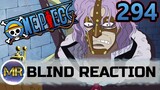 One Piece Episode 294 Blind Reaction - THIS IS BAD!!!!