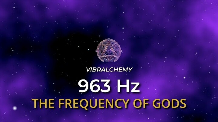 963Hz The Frequency of Gods • Divine Harmony Meditation (Binaural Beats for Deep Relaxation)