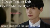 Dugo Ep17 Tagalog action fantasy suspense Ahn Jae Hyun