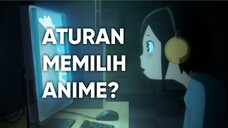 PAKAI CARA INI KALAU MAU MEMILIH NONTON ANIME APA!!