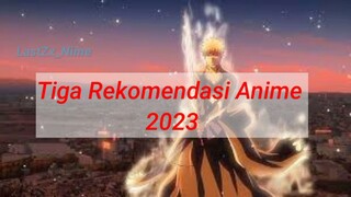 Rekomendasi anime yang wajib di tonton di tahun 2023