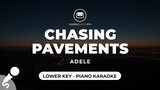 Chasing Pavements - Adele (Lower Key - Piano Karaoke)