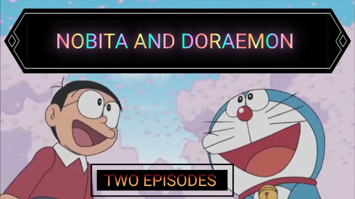 Doraemon Tagalog|TWO EPISODES