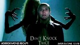 Horror Recaps | Don't Knock Twice (2016) Movie Recaps