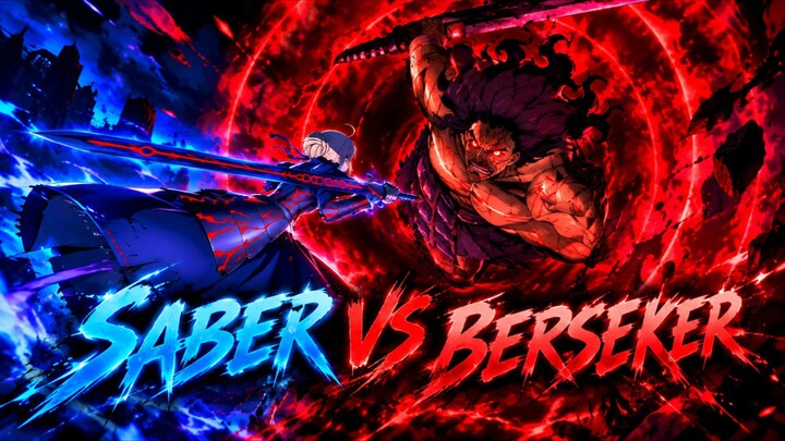 AMV || SABER VS BERSEKER FULL FIGHT || 4K 60FPS