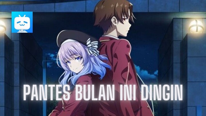 Pantes Bulan Ini Dingin | Review Anime Classroom of the Elite