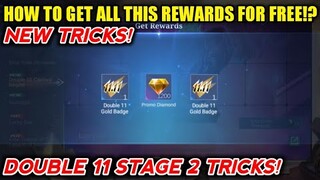 NEW TRICKS! HOW TO CLAIM TOTAL OF 1200 PROMO DIAMONDS IN DOUBLE 11 EVENT - MOBILE LEGENDS