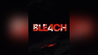 Bleach 2021 Trailer🔥bleach bleachtrailer anime animeedit fyp fypシ fypage