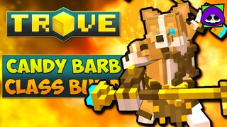 CANDY BARBARIAN REWORK CLASS GUIDE / TUTORIAL | Trove Candy Barbarian Build for 2022