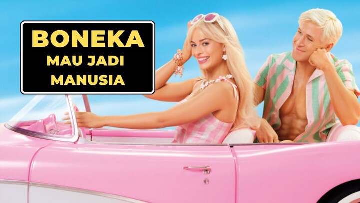 KOK BISA SIH BARBIE ADA DI DUNIA NYATA - PART 1