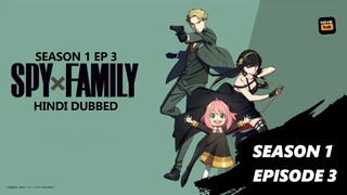 Spy x Family - S1E3 | Hindi Dubbed | Movie Hub |1080P